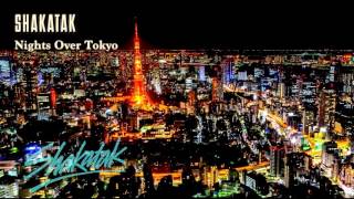 Shakatak  Nights Over Tokyo 〔Highquality sound〕MultiNelson2 [upl. by Aneala]