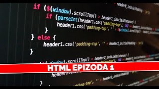 Uvod u HTML Epizoda 1 [upl. by Negaem954]