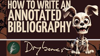 How to Write an Annotated Bibliography [upl. by Skilken]