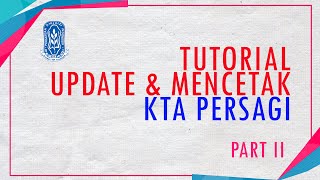 Tutorial Mencetak KTA Online  Part II [upl. by Jr282]