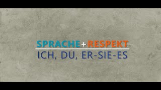 SPRACHERESPEKT Begleitvideo zu Folge 3 Ich Du ErSieEs [upl. by Elok504]