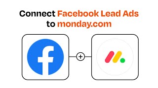 How to Connect Facebook Lead Ads to mondaycom  Easy Integration [upl. by Particia]