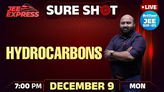 JEE EXPRESS  SURE SHOT  Hydrocarbons  PYQ JEE Main  9th Dec 2024  700 PM [upl. by Redan]