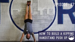 How To Do a Kipping Handstand Push Up [upl. by Mehcanem]