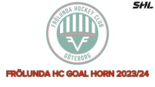 Frölunda HC Goal Horn 202324 [upl. by Elissa646]