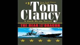 FREE AUDIOBOOK TOM CLANCY The Bear and the Dragon CHAPTER 60 Skyrockets in Flight [upl. by Meekar]