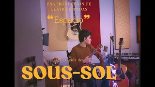 Sous Sol – Espacio Live Session [upl. by Greenlee962]