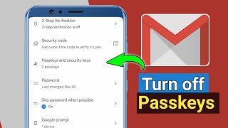 Google account passkey remove  Passkeys and Security Keys off kaise kare  Gmail Passkeys [upl. by Shannon947]