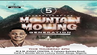 THE MOUNTAIN MOVING GENERATION  MIDWEEK SERVICE  5TH OCTOBER 2023 [upl. by Akim361]