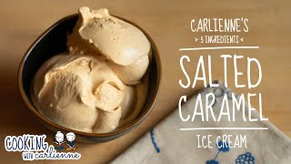 The Best Salted Caramel Ice Cream Recipe  Carliennes Creamery [upl. by Carpio]