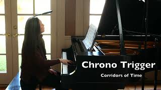 Corridors of Time  Chrono Trigger piano cover v2 [upl. by Kahl]