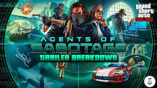 TRAILER BREAKDOWN GTA ONLINES LATEST DLC TRAILER UNVEILED AGENTS OF SABOTAGE DLC [upl. by Ennayk]