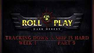 RollPlay Dark Heresy Week 1 Part 9  Warhammer 40K Campaign [upl. by Nyrahs]