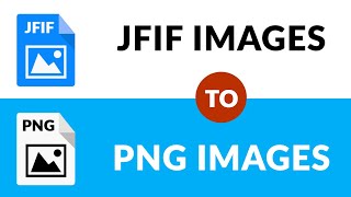 🏆✔ Best Way to Convert Multiple JFIF to PNG Images 🏆✔ [upl. by Blisse]