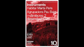 Instruments  Habitar Marta Peris  Agrupacions Pau Bajet [upl. by Amitaf]