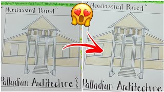 How To Draw or Sketch A Neoclassical Period ARCHITECTURE  With design ideas Colors Paint [upl. by Anrehs941]