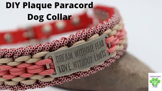 DIY Plaque Paracord Dog Collar [upl. by Anib171]