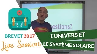 Brevet 2017  Révisions live de SVT  LUnivers et le système solaire  digiSchool [upl. by Benedix]