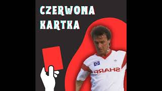 Czerwona kartka 25  Mirosław Okoński [upl. by Lucey217]