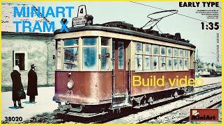 MINIART X TRAM  step by step build update 2 [upl. by Kurtis]