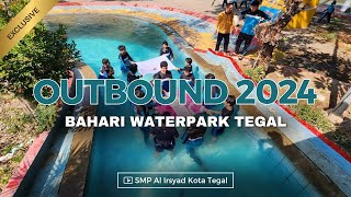 OUTBOUND 2024  SMP AlIrsyad Tegal [upl. by Leal]