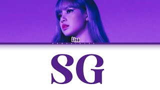 SG  lisa of blackpink solo version  colour coded lyrics eng rom han [upl. by Naujek438]