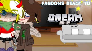 Fandoms React to Dream Smp Season 1 Part 25 [upl. by Costanza]