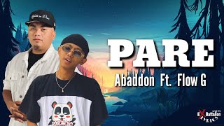 Pare  Abaddon Ft Flow G Lyrics 🎵 [upl. by Duck]