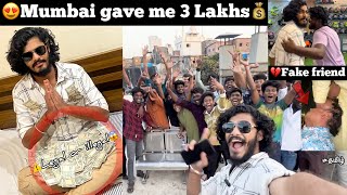 😍Mumbai gave me 3Lakhs Rupees💰⚠️This money legal or illegal😱 But Our friend Arun cheated Ajees [upl. by Gerik303]