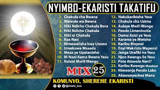 Mix Mkusanyiko Nyimbo Katoliki za Ekaristi  Komunyo  2 Hours  Non Stop [upl. by Davidoff]