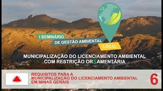 Requisitos para a municipalização do licenciamento ambiental em Minas Gerais [upl. by Acinonrev]