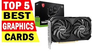 Top 5 Best Graphics card In 2024  Best Video Cards [upl. by Aiyekal]