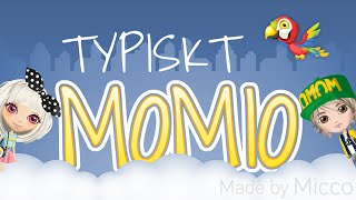 TYPISKT MOMIO [upl. by Haswell]