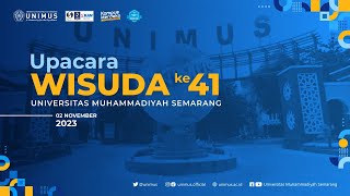 Wisuda ke41 Universitas Muhammadiyah Semarang Sesi 2 [upl. by Paten]