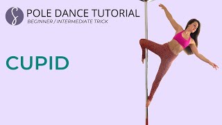 Pole Trick Tutorial Cupid Intermediate Beginner [upl. by Tirrell489]