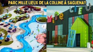 🎉🤩Parc Mille Lieux de la Colline à Saguenay QuébecCanada🤩 🎉activitiesforkids quebec canada 🤩 🎉 [upl. by Annaeed]