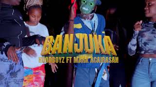 BANJUKA  HOOD BOYZ FT MARK ACAIRASAN ⁠angrypandaclan Official Video [upl. by Yenruogis]