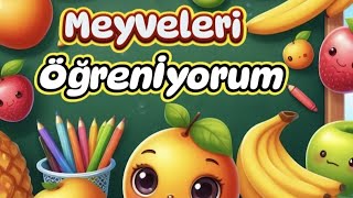 Çocuklar için Meyveleri Tanıma  Eğlenceli ve Eğitici Çizgi Animasyonlu Meyveleri Öğrenme  ABC 123 [upl. by Adlee]