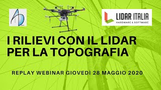 I rilievi in Topografia con tecnologia LiDAR [upl. by Atiuqahs]