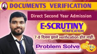 e scrutiny documents verification होत नसेल तर काय करावे dse direct second year engineering updates [upl. by Ayoj22]