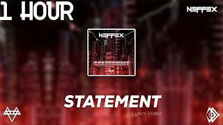 NEFFEX  Statement 1 Hour Loop [upl. by Joseito]