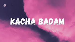 Kacha Badam Song  Bhuban Badyakar Lyrics Official [upl. by Jennifer]