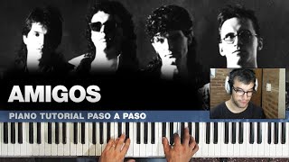 🎹 AMIGOS de Los Enanitos Verdes ✅Explicado paso a paso 🎼 Partitura y midi [upl. by Mose]