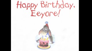 Disney Happy Birthday Eeyore Read Aloud [upl. by Ecirehs]