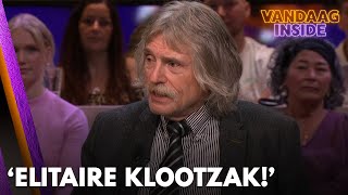 Johan haalt bij terugkeer Vandaag Inside direct uit Elitaire klootzak  VANDAAG INSIDE [upl. by Fredi423]