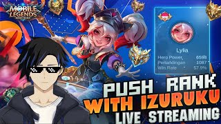 LIVE PUSH GLOBAL LYLIA  mobile legends [upl. by Berger]