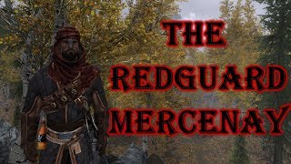 The Redguard Mercenary  Skyrim Builds [upl. by Burrus]