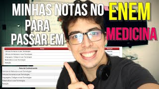 Minhas NOTAS no ENEM para PASSAR em MEDICINA [upl. by Attennyl]