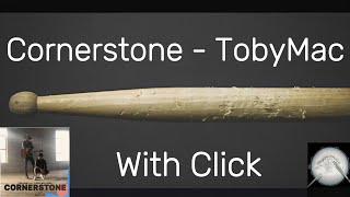 Cornerstone  TobyMac  Drumless  With Click [upl. by Katushka]