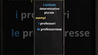 LARTICOLO DETERMINATIVO PLURALE [upl. by Jeuz643]